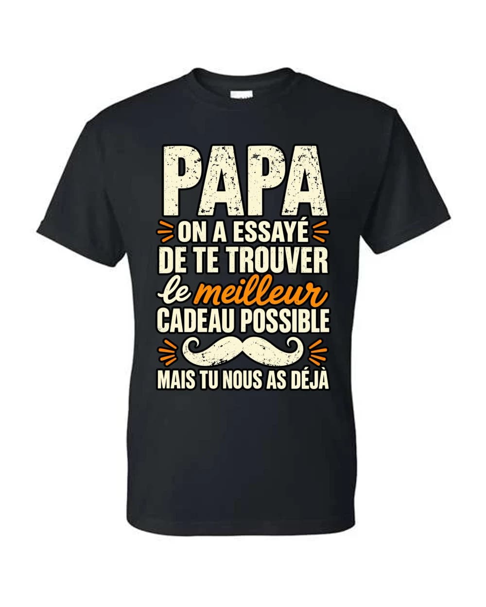 Papa, notre meilleur cadeau · Noir