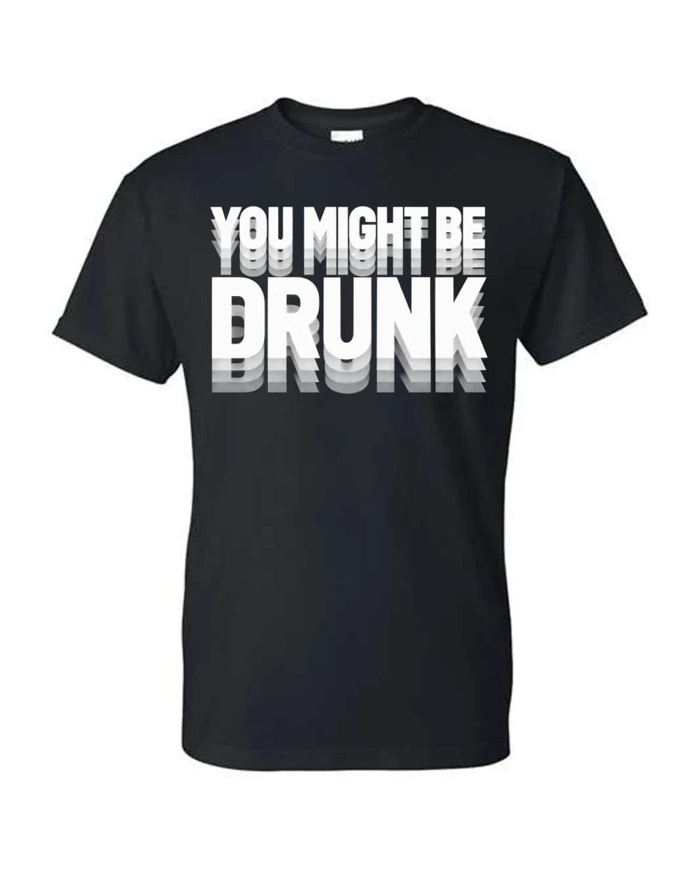 You Might Be Drunk · Noir